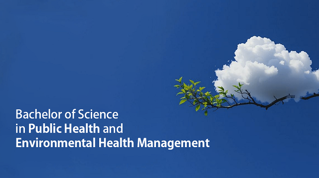 Bachelor of Science in Public Health and Environmental Health Management