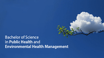 Bachelor of Science in Public Health and Environmental Health Management